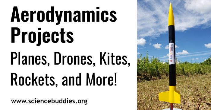 Model Rocket - Explore aerodynamics with science projects related to planes, helicopters, drones, rockets, and more!