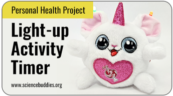 Arduino Science Projects: Light-up Activity Timer in a Stuffed Animal
