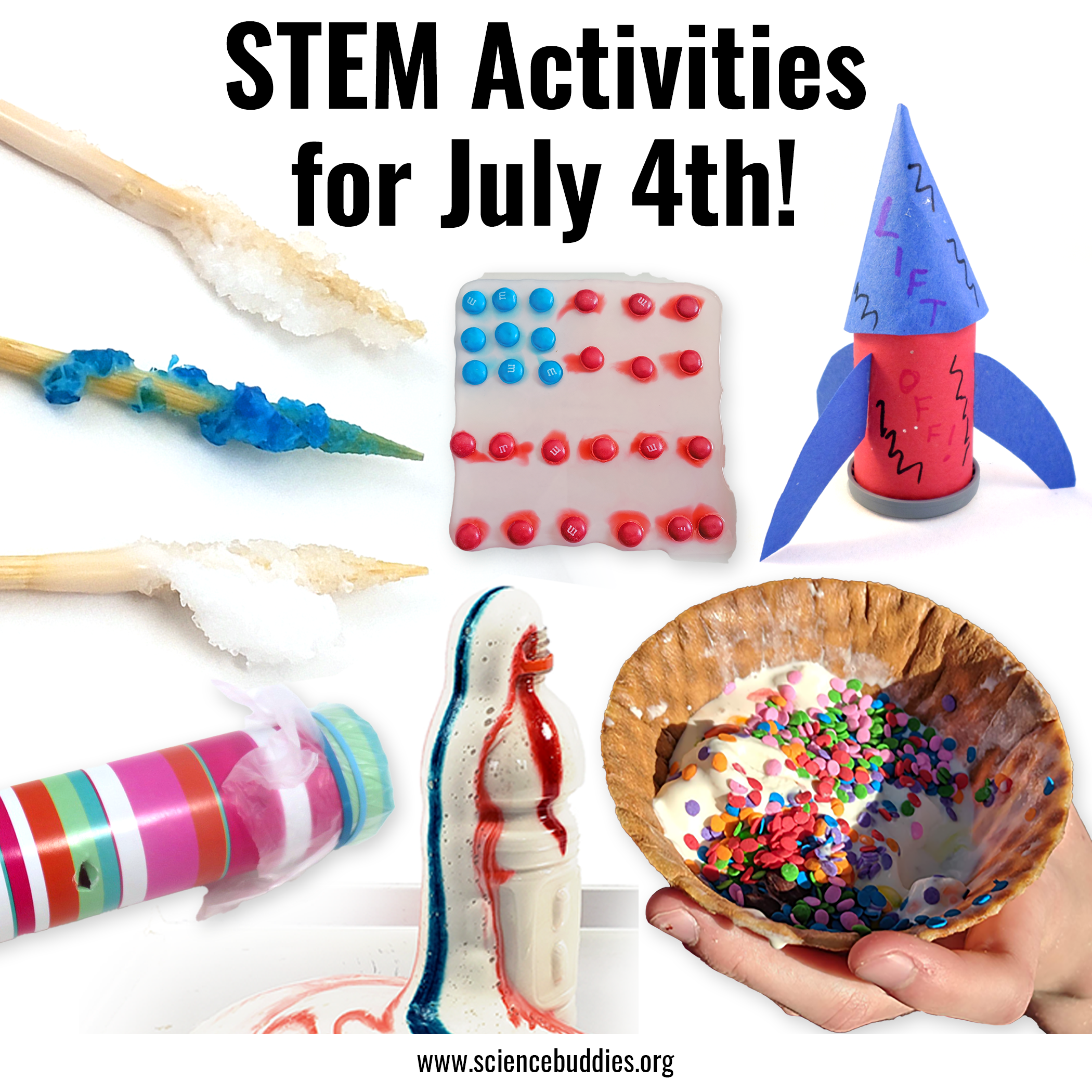 Photo collage of fourth of July themed science projects, including baking soda rockets, rainbow fire, and candy diffusion