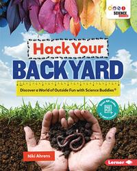 Hack Your Backyard Science Projects Cover