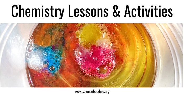 Teaching Science Units with Science Buddies - Chemistry