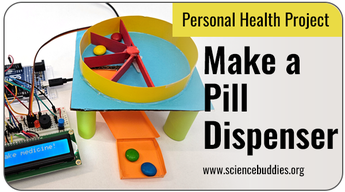 Personal Health Science Projects: Automated Pill Dispenser
