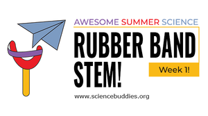 Slingshot device launching a paper airplane for Rubber Band STEM - Week 1 of Awesome Summer Science Experiments with Science Buddies