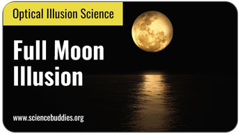 Optical Illusion Science Projects: Full moon rising image