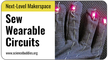 Next-Level Makerspace STEM: Light-up wearable circuit dance glove