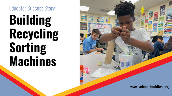 Student with DIY sorting machine from engineering lesson