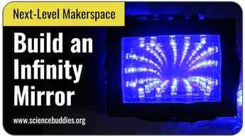 Next-Level Makerspace STEM: Infinity Mirror