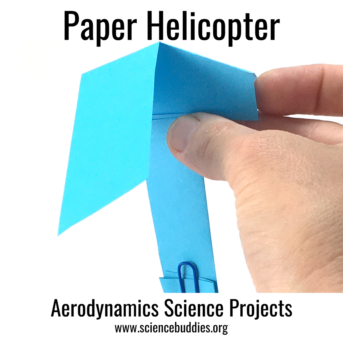 Paper whirlybird helicopter - Explore Aerodynamics STEM Resource Collection at Science Buddies