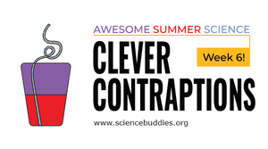 Crazy straw to represent Clever Contraptions Week 6 of Awesome Summer Science Experiments with Science Buddies